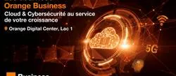 Orange Tunisie lance � Les Journ�es Orange Business �, une tourn�e nationale d�di�e au Cloud et � la Cybers�curit�